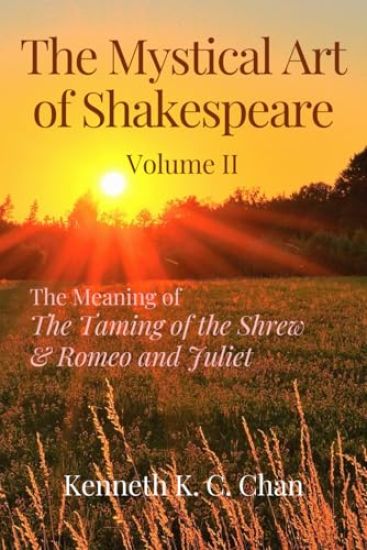 The Mystical Art of Shakespeare Volume II