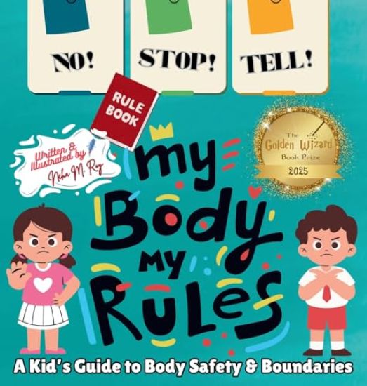NO! STOP! TELL! - My Body, My Rules!