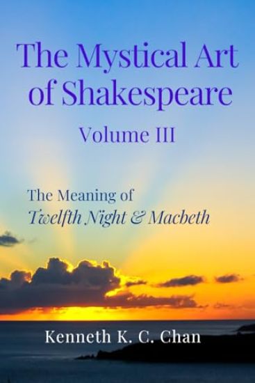 The Mystical Art of Shakespeare Volume III