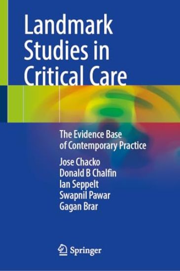 Landmark Studies in Critical Care