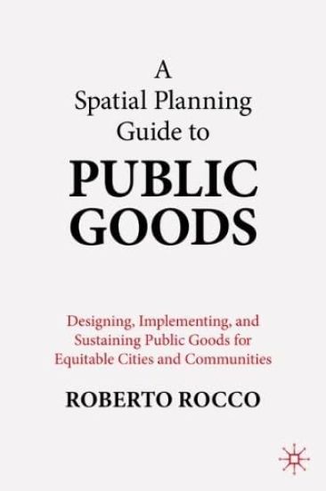 A Planning Guide to Public Goods
