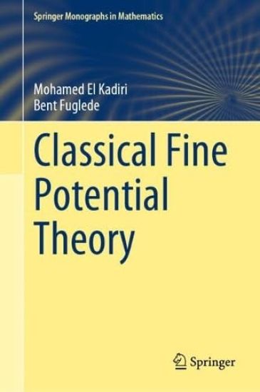 Classical Fine Potential Theory