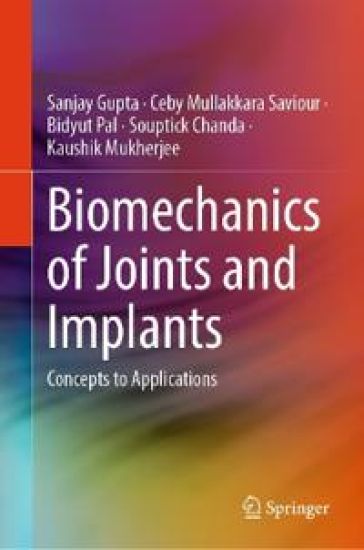 Biomechanics of Joints and Implants