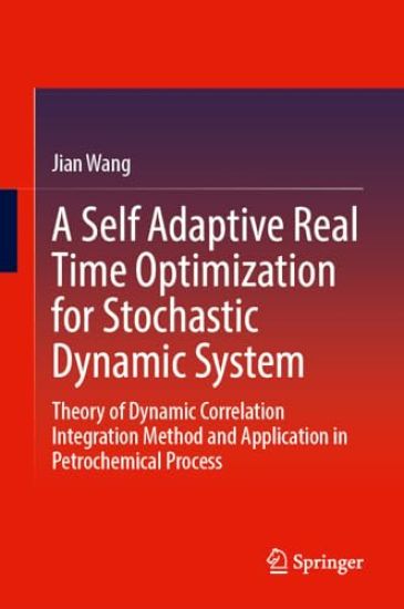 A Self Adaptive Real Time Optimization for Stochastic Dynamic System