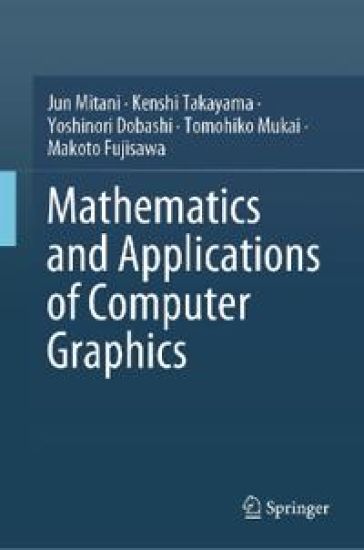 Mathematics and Applications of Computer Graphics