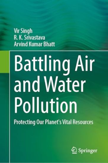 Battling Air and Water Pollution