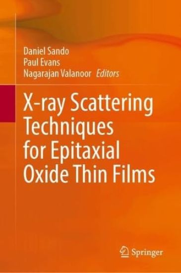 X-Ray Scattering Techniques for Epitaxial Oxide Thin Films