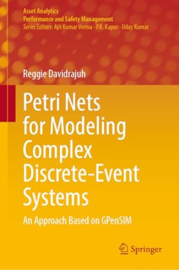 Petri Nets for Modeling Complex Discrete-Event Systems