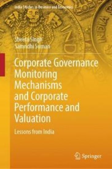 Corporate Governance Monitoring Mechanisms and Corporate Performance and Valuation