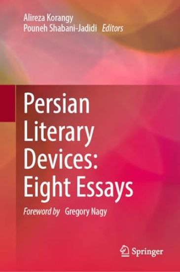 Persian Literary Devices: Eight Essays