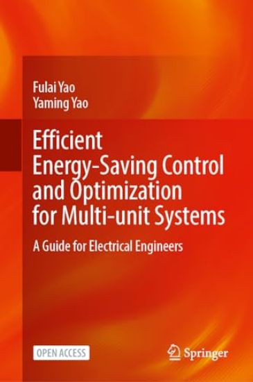 Efficient Energy-Saving Control and Optimization for Multi-Unit Systems