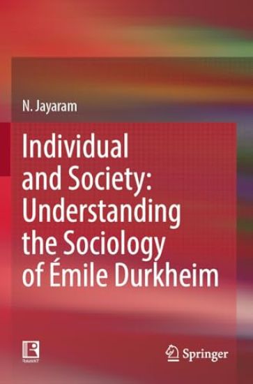 Individual and Society: Understanding the Sociology of Émile Durkheim