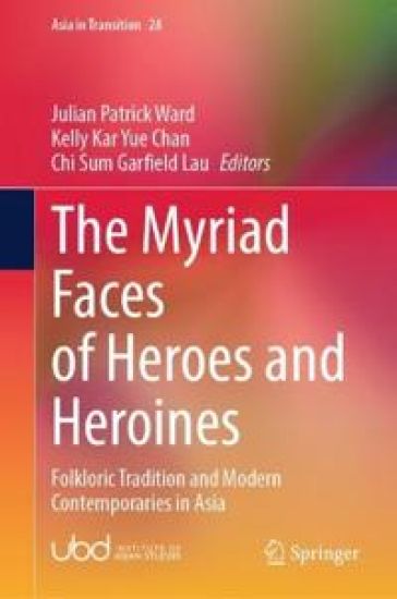 The Myriad Faces of Heroes and Heroines