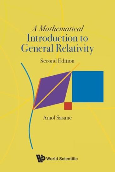 Mathematical Introduction To General Relativity, A