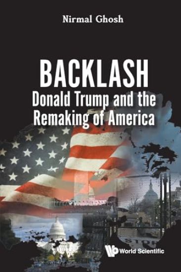 Backlash: Donald Trump And The Remaking Of America