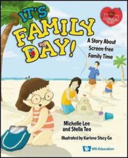 It's Family Day!: A Story About Screen-free Family Time