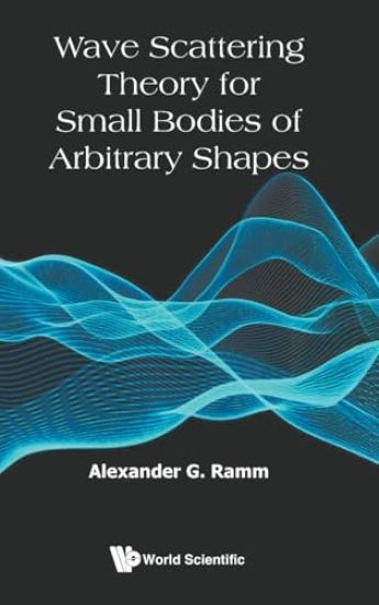 Wave Scattering Theory For Small Bodies Of Arbitrary Shapes