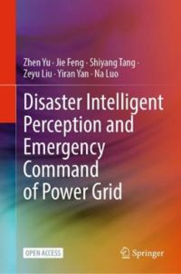 Disaster Intelligent Perception and Emergency Command of Power Grid