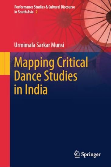 Mapping Critical Dance Studies in India