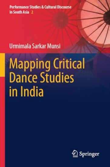 Mapping Critical Dance Studies in India