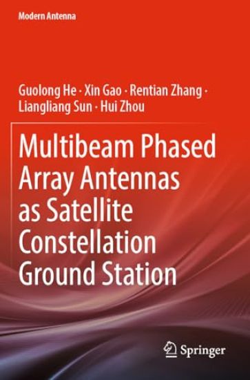 Multibeam Phased Array Antennas as Satellite Constellation Ground Station