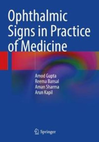 Ophthalmic Signs in Practice of Medicine