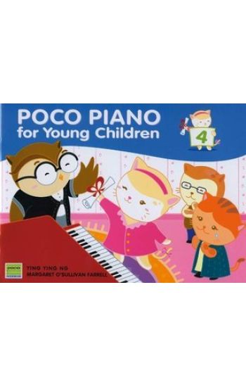 Poco Piano For Young Children - Book 4 (2nd Ed.)