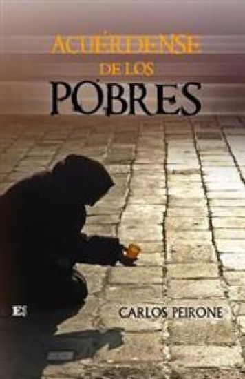 Acuérdense de los pobres