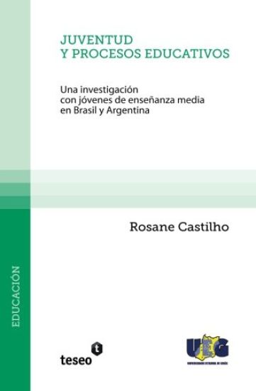 Juventud y procesos educativos: Una investigación con jóvenes de enseñanza media en Brasil y Argentina