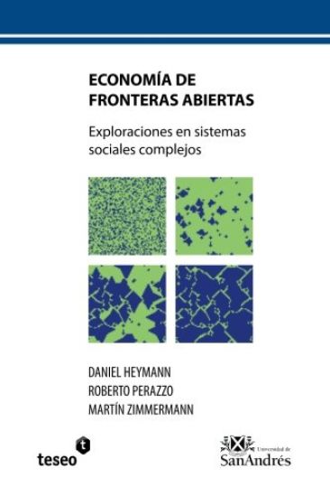 Economía de fronteras abiertas: Exploraciones en sistemas sociales complejos