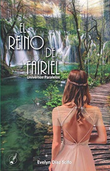 El Reino de Fairiel: Universos Paralelos