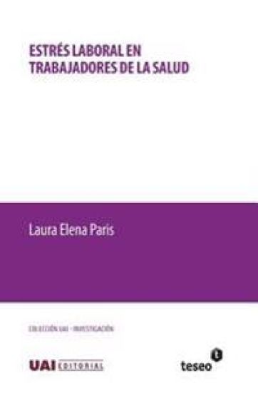 Estrés laboral en trabajadores de la salud