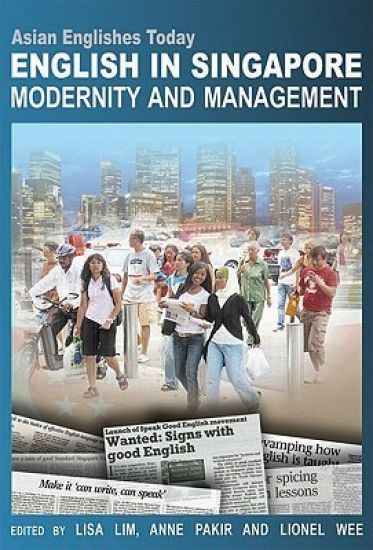 English in Singapore – Modernity and Management