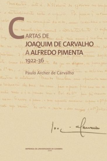 Cartas de Joaquim de Carvalho a Alfredo Pimenta: 1922-36