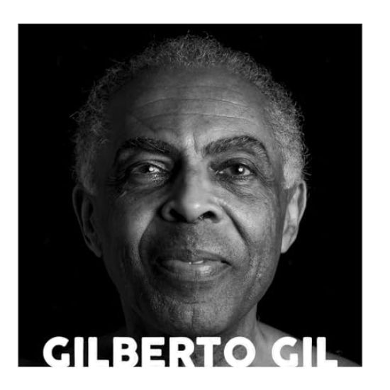 Gilberto Gil - Musical Trajectory