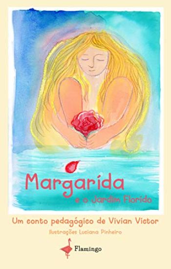 Margarida e o Jardim Florido