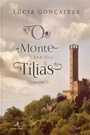 O Monte das Tilias