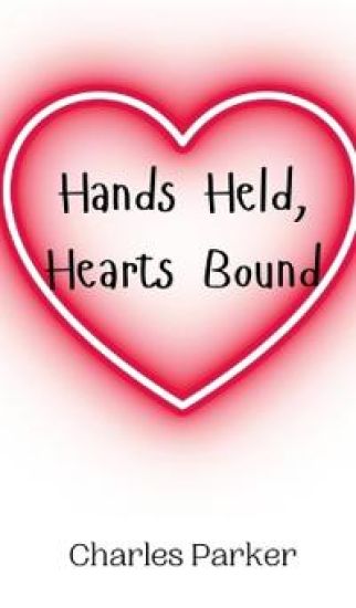 Hands Held, Hearts Bound
