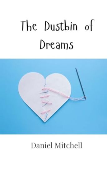 The Dustbin of Dreams