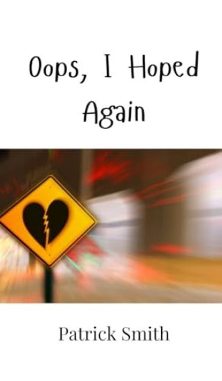 Oops, I Hoped Again