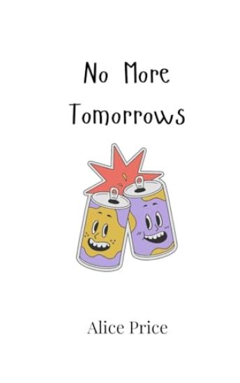 No More Tomorrows