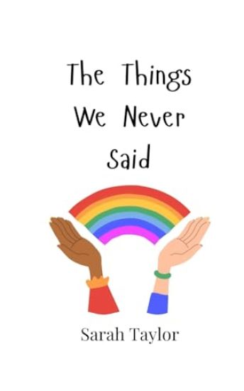 The Things We Never Said