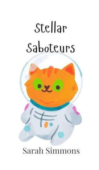 Stellar Saboteurs