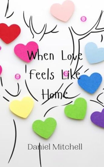 When Love Feels Like Home