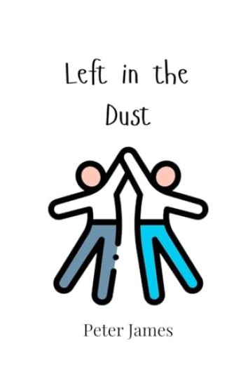 Left in the Dust
