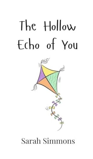 The Hollow Echo of You