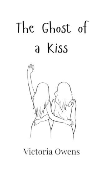 The Ghost of a Kiss