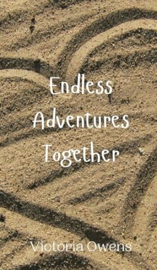 Endless Adventures Together