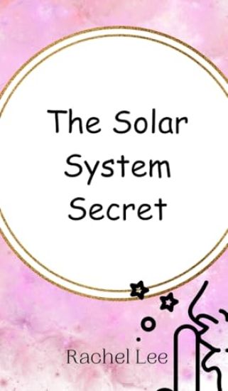 The Solar System Secret