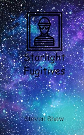 Starlight Fugitives